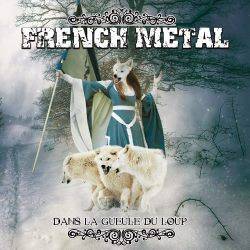 Compilations : French Metal #16 - Dans la Gueule du Loup